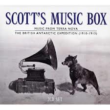 A selection of some of the music likely to have been played by Captain Scott and his team on his  fateful expedition to the South Pole.